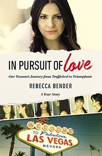 In Pursuit of Love by Rebecca Bender