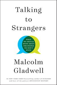 Talking to Strangers by Malcom Gladwell Book