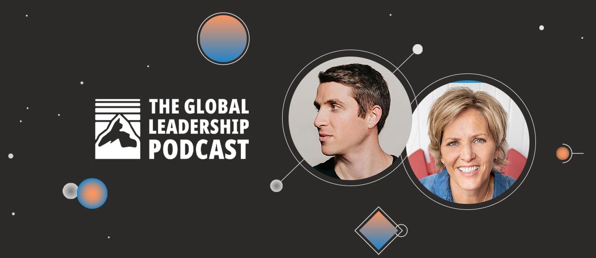 Brett Hagler and Danielle Strickland on The Global Leadership Podcast